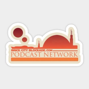 Brick City Blockade Podcast Network | Twin Sunset Sticker